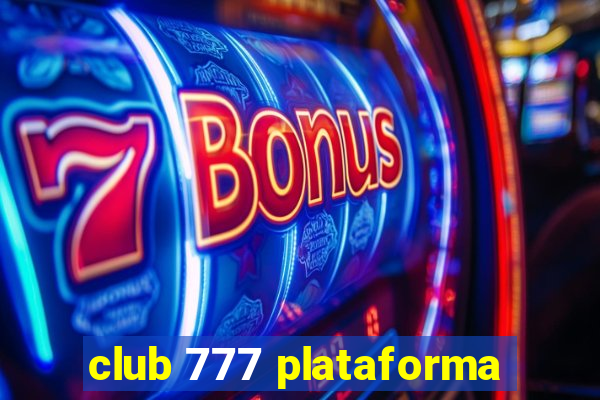 club 777 plataforma